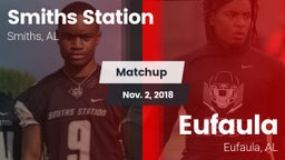 Matchup: Smiths Station High vs. Eufaula  2018