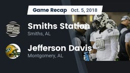 Recap: Smiths Station  vs. Jefferson Davis  2018