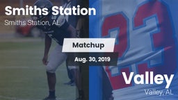 Matchup: Smiths Station High vs. Valley  2019