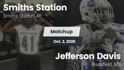 Matchup: Smiths Station High vs. Jefferson Davis  2020