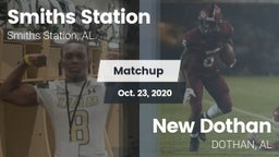 Matchup: Smiths Station High vs. New Dothan  2020