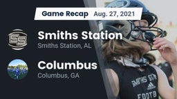 Recap: Smiths Station  vs. Columbus  2021