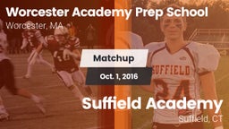 Matchup: Worcester Academy vs. Suffield Academy 2016