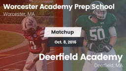 Matchup: Worcester Academy vs. Deerfield Academy  2016