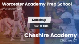Matchup: Worcester Academy vs. Cheshire Academy  2016