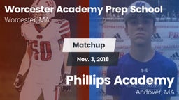 Matchup: Worcester Academy vs. Phillips Academy  2018