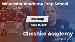 Matchup: Worcester Academy vs. Cheshire Academy  2019