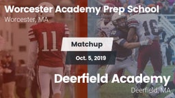 Matchup: Worcester Academy vs. Deerfield Academy  2019
