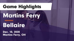 Martins Ferry  vs Bellaire Game Highlights - Dec. 10, 2020