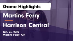 Martins Ferry  vs Harrison Central Game Highlights - Jan. 26, 2022