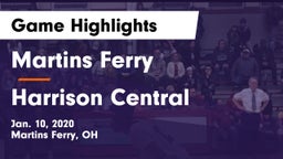 Martins Ferry  vs Harrison Central  Game Highlights - Jan. 10, 2020