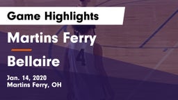 Martins Ferry  vs Bellaire  Game Highlights - Jan. 14, 2020