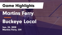 Martins Ferry  vs Buckeye Local  Game Highlights - Jan. 24, 2020