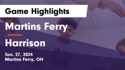 Martins Ferry  vs Harrison  Game Highlights - Jan. 27, 2024