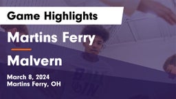 Martins Ferry  vs Malvern  Game Highlights - March 8, 2024