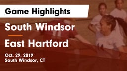 South Windsor  vs East Hartford  Game Highlights - Oct. 29, 2019