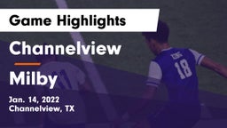 Channelview  vs Milby  Game Highlights - Jan. 14, 2022
