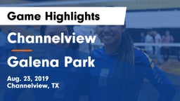 Channelview  vs Galena Park  Game Highlights - Aug. 23, 2019