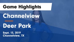 Channelview  vs Deer Park  Game Highlights - Sept. 13, 2019
