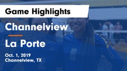 Channelview  vs La Porte Game Highlights - Oct. 1, 2019
