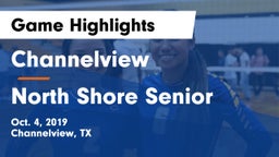 Channelview  vs North Shore Senior  Game Highlights - Oct. 4, 2019