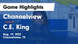Channelview  vs C.E. King  Game Highlights - Aug. 19, 2022