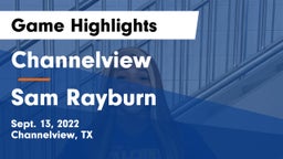 Channelview  vs Sam Rayburn  Game Highlights - Sept. 13, 2022
