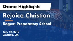 Rejoice Christian  vs Regent Preparatory School  Game Highlights - Jan. 12, 2019