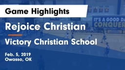 Rejoice Christian  vs Victory Christian School Game Highlights - Feb. 5, 2019