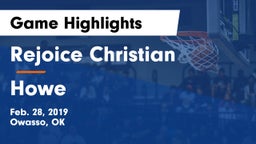 Rejoice Christian  vs Howe Game Highlights - Feb. 28, 2019