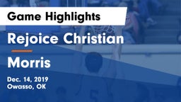 Rejoice Christian  vs Morris  Game Highlights - Dec. 14, 2019