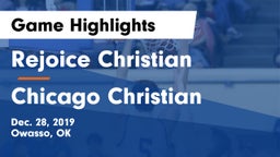 Rejoice Christian  vs Chicago Christian  Game Highlights - Dec. 28, 2019