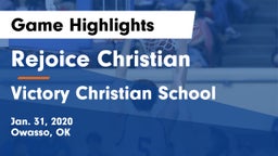Rejoice Christian  vs Victory Christian School Game Highlights - Jan. 31, 2020