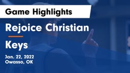 Rejoice Christian  vs Keys  Game Highlights - Jan. 22, 2022