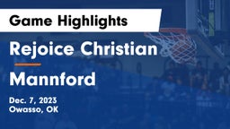 Rejoice Christian  vs Mannford  Game Highlights - Dec. 7, 2023