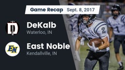 Recap: DeKalb  vs. East Noble  2017