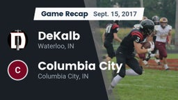 Recap: DeKalb  vs. Columbia City  2017