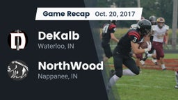 Recap: DeKalb  vs. NorthWood  2017