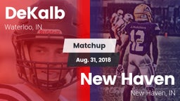 Matchup: DeKalb  vs. New Haven  2018
