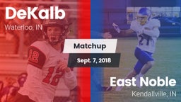 Matchup: DeKalb  vs. East Noble  2018