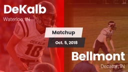 Matchup: DeKalb  vs. Bellmont  2018