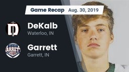 Recap: DeKalb  vs. Garrett  2019