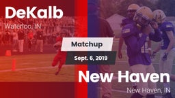 Matchup: DeKalb  vs. New Haven  2019