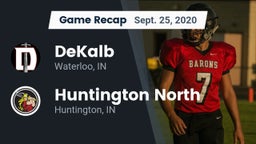 Recap: DeKalb  vs. Huntington North  2020