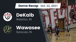 Recap: DeKalb  vs. Wawasee  2021