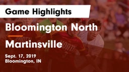 Bloomington North  vs Martinsville  Game Highlights - Sept. 17, 2019