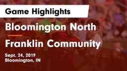 Bloomington North  vs Franklin Community  Game Highlights - Sept. 24, 2019