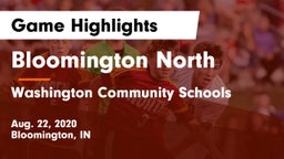 Bloomington North  vs Washington Community Schools Game Highlights - Aug. 22, 2020