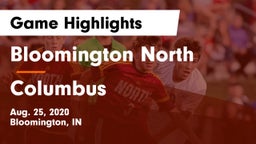 Bloomington North  vs Columbus  Game Highlights - Aug. 25, 2020