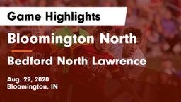 Bloomington North  vs Bedford North Lawrence  Game Highlights - Aug. 29, 2020